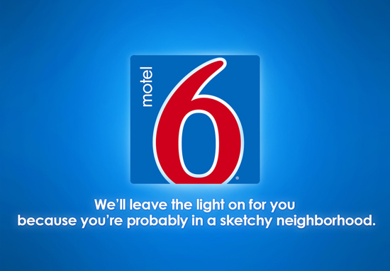 2014-01-27-26_honestslogans_motel6-thumb.jpg