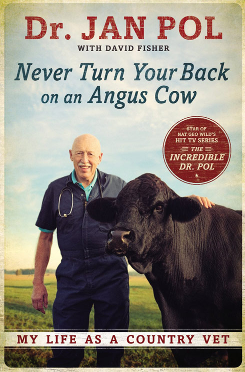 Dr_Pol_book_Never_Turn_Your_Back_on_an_Angus_Cow.jpg